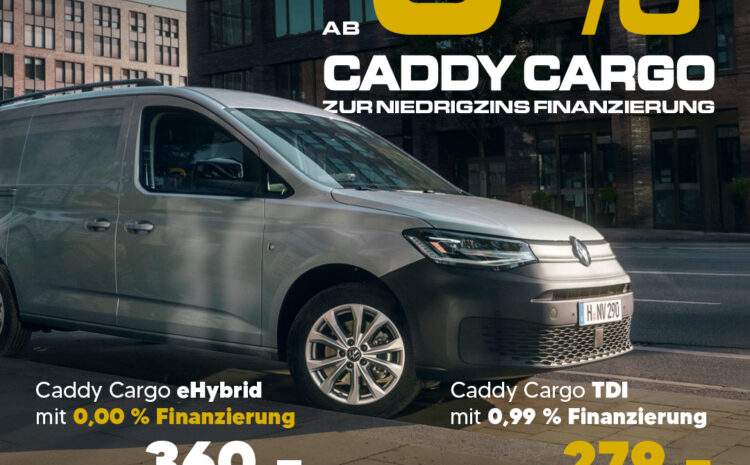  Caddy Cargo Finanzierung